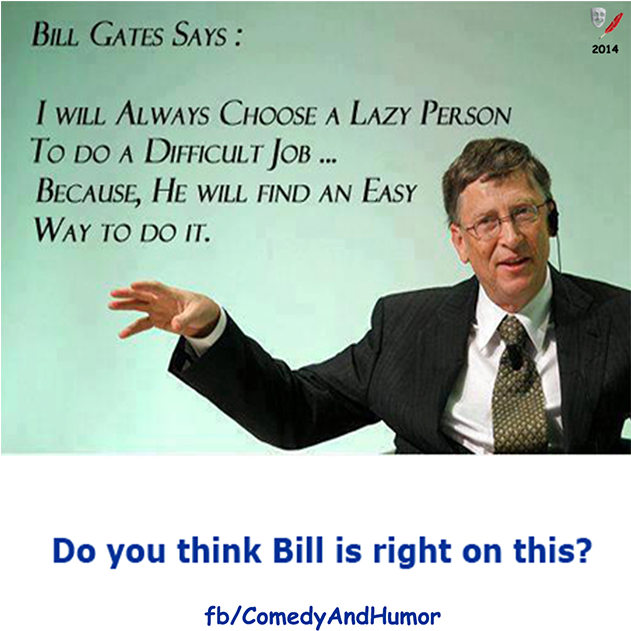 Bill Gates Lazy Person Quote PNG image