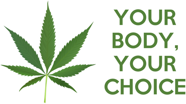 Cannabis Leaf Your Body Your Choice Slogan PNG image