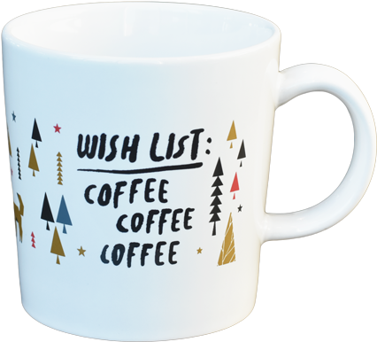 Coffee Wish List Mug Design PNG image
