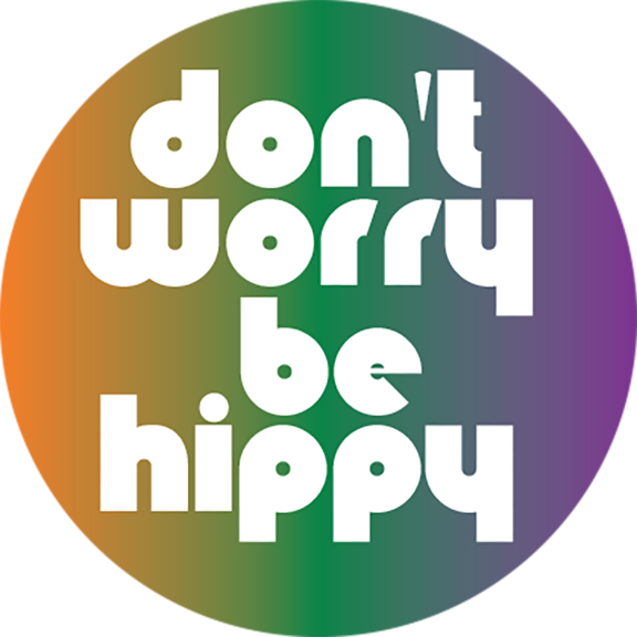 Dont Worry Be Hippy Graphic PNG image