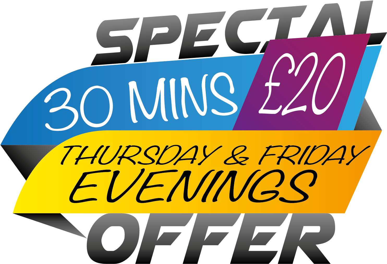 Evening Special Offer30 Mins20 Pounds PNG image