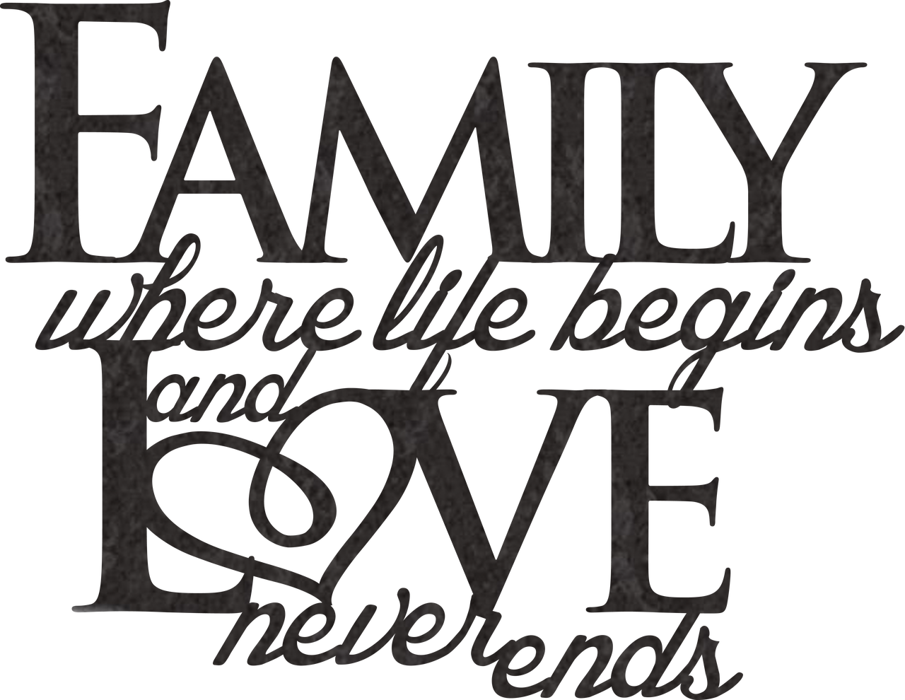 Family Love Inspirational Quote Black White PNG image