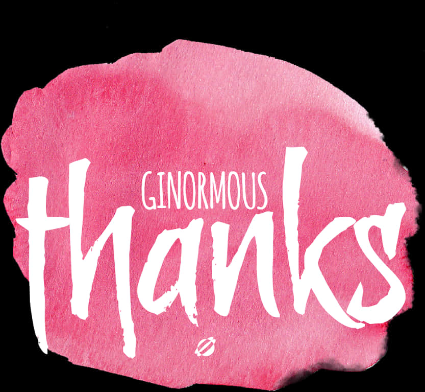 Ginormous Thanks Pink Watercolor Background PNG image