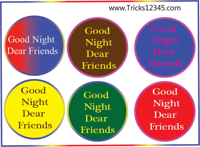 Good Night Dear Friends Multi Colored Circles PNG image