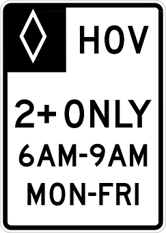 H O V Lane Sign Weekday Restrictions PNG image