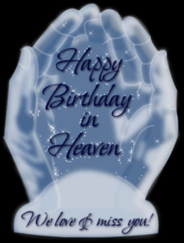 Happy Birthdayin Heaven Graphic PNG image