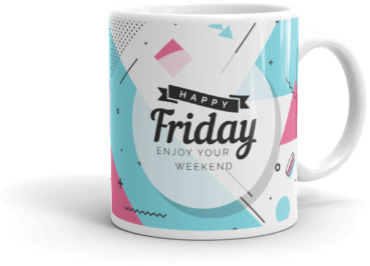 Happy Friday Mug Design PNG image