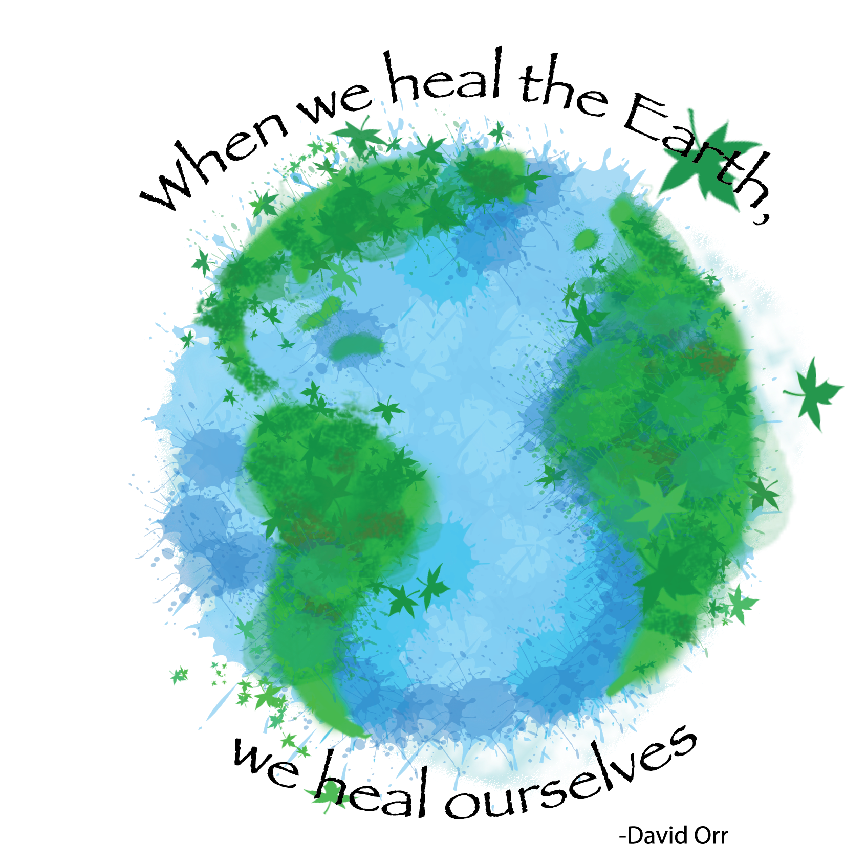 Healing Earth Environmental Quote PNG image