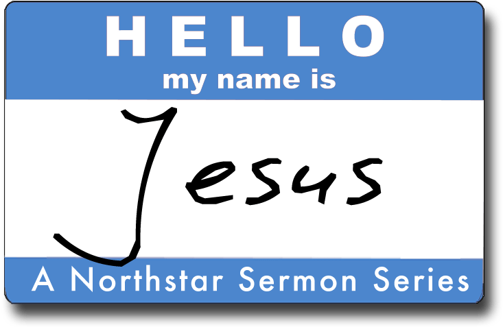 Hello My Name Is Jesus Sermon Series PNG image