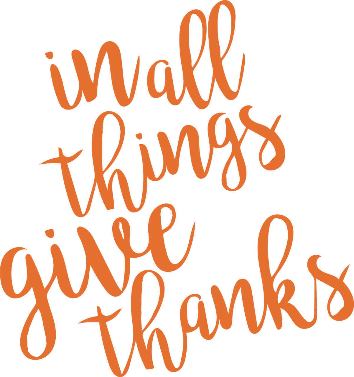 In All Things Give Thanks Calligraphy PNG image