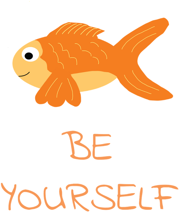 Inspirational Goldfish Be Yourself PNG image