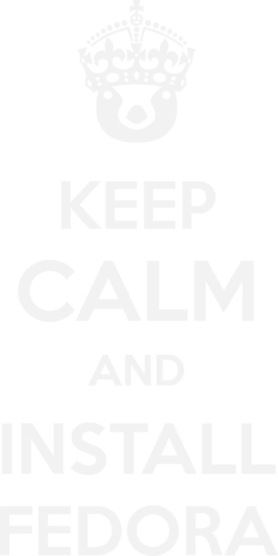 Keep Calm Install Fedora Poster PNG image