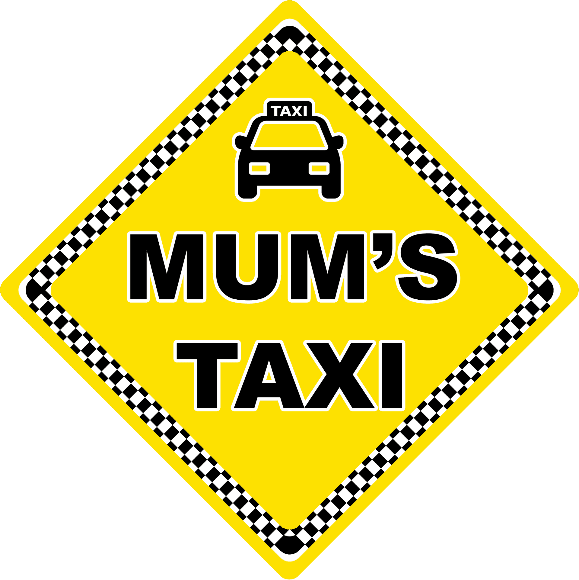 Mums Taxi Sign Yellow Diamond PNG image