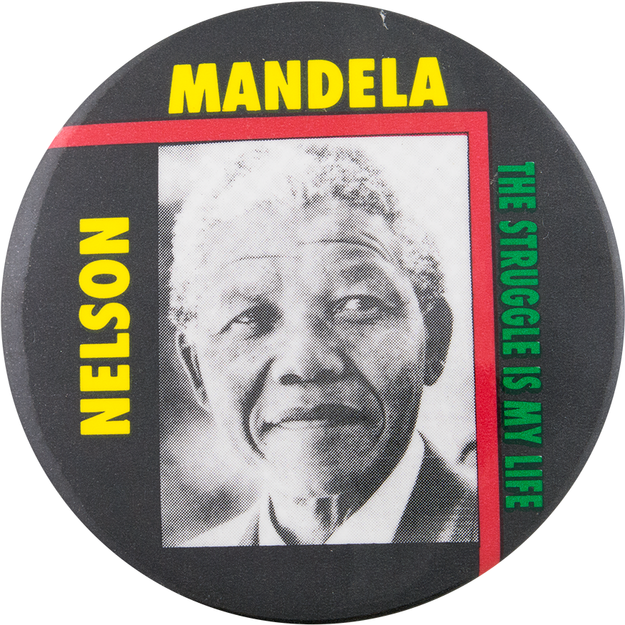 Nelson Mandela Struggle Is My Life Badge PNG image