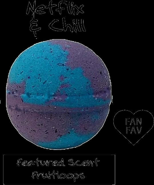 Netflixand Chill Bath Bomb Fruitloops Scent PNG image