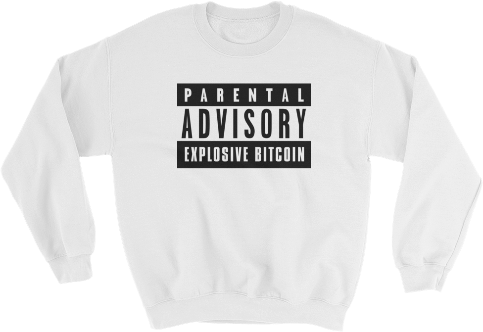 Parental Advisory Explosive Bitcoin Sweatshirt PNG image