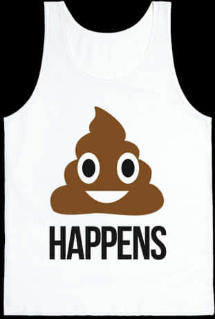 Poop Emoji Happens Tank Top PNG image