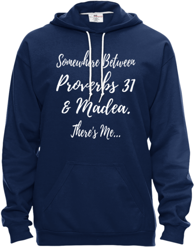 Proverbs31 Madea Hoodie PNG image