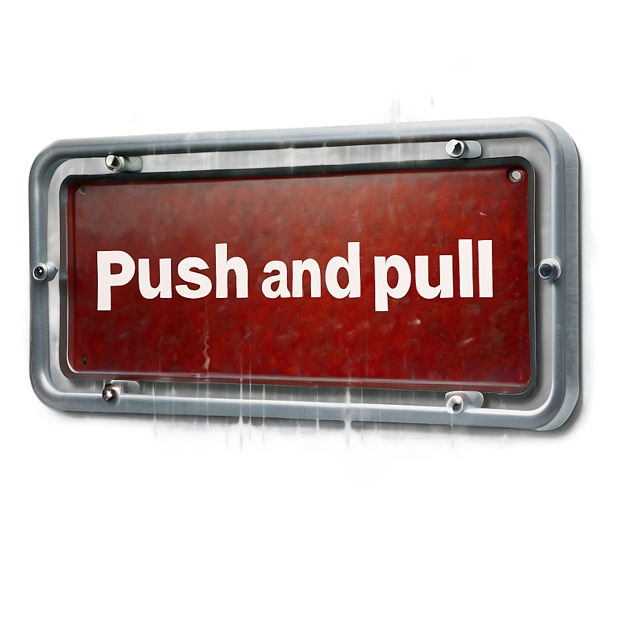 Push And Pull Sign Png 64 PNG image