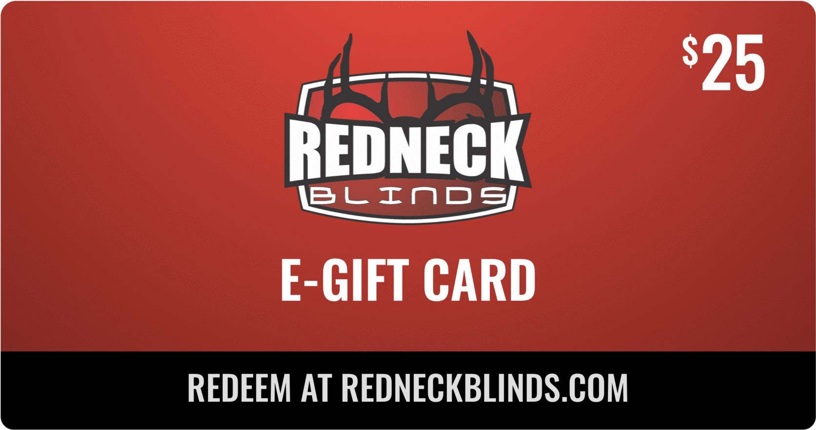 Redneck Blinds25 Dollar Gift Card PNG image