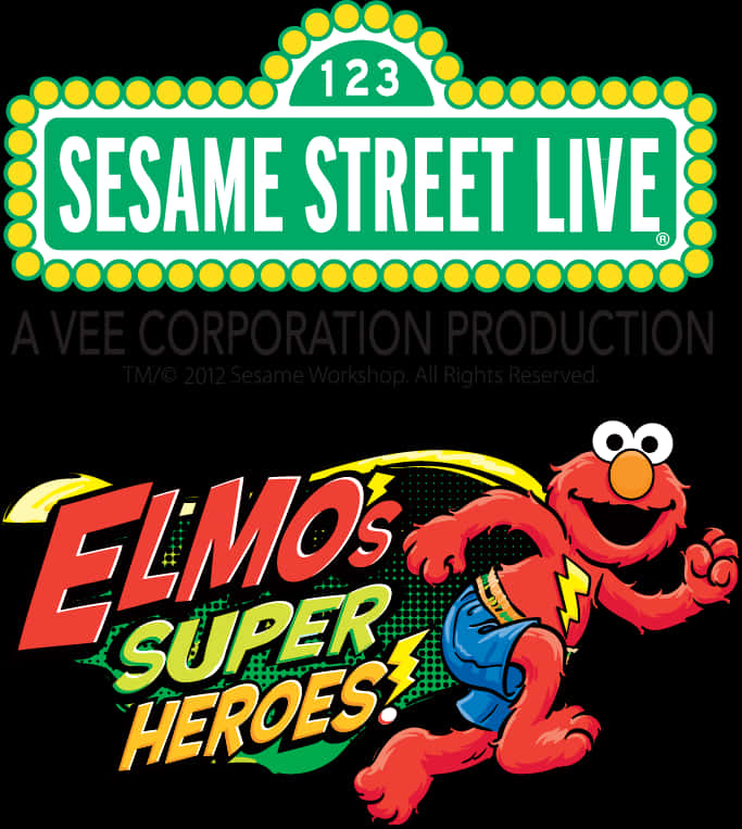 Sesame Street Live Elmos Super Heroes Poster PNG image