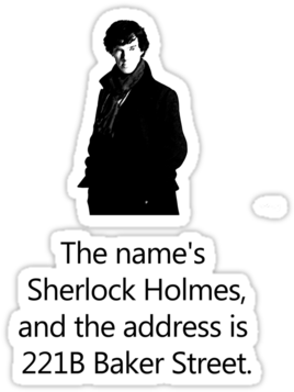 Sherlock Holmes Quote221 B Baker Street PNG image