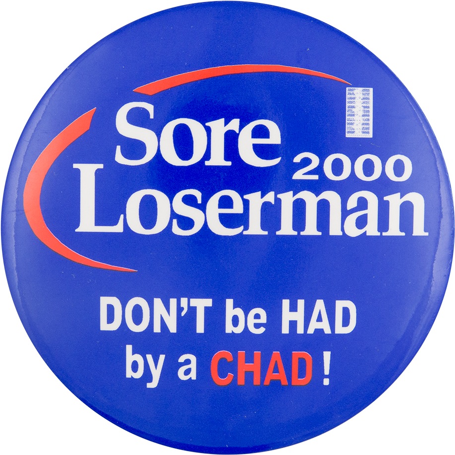 Sore Loserman Chad Button2000 PNG image