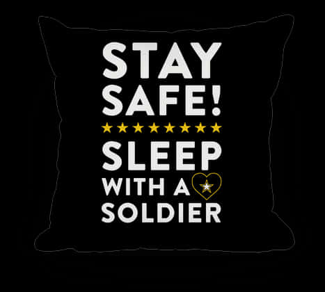 Stay Safe Sleep With A Soldier Pillow PNG image