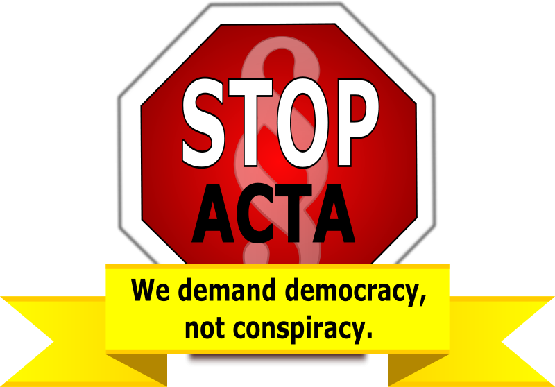 Stop A C T A Protest Sign PNG image