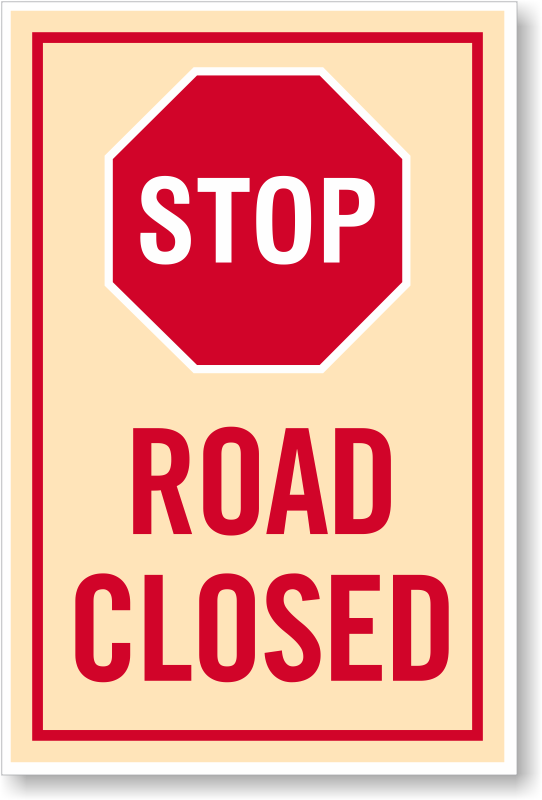 Stop Sign Road Closed Warning PNG image