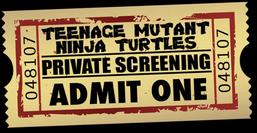 Teenage Mutant Ninja Turtles Private Screening Ticket PNG image