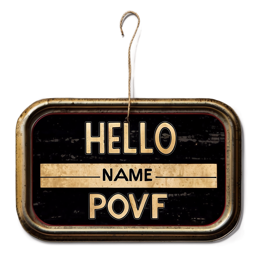 Vintage Hello My Name Is Label Png 05252024 PNG image