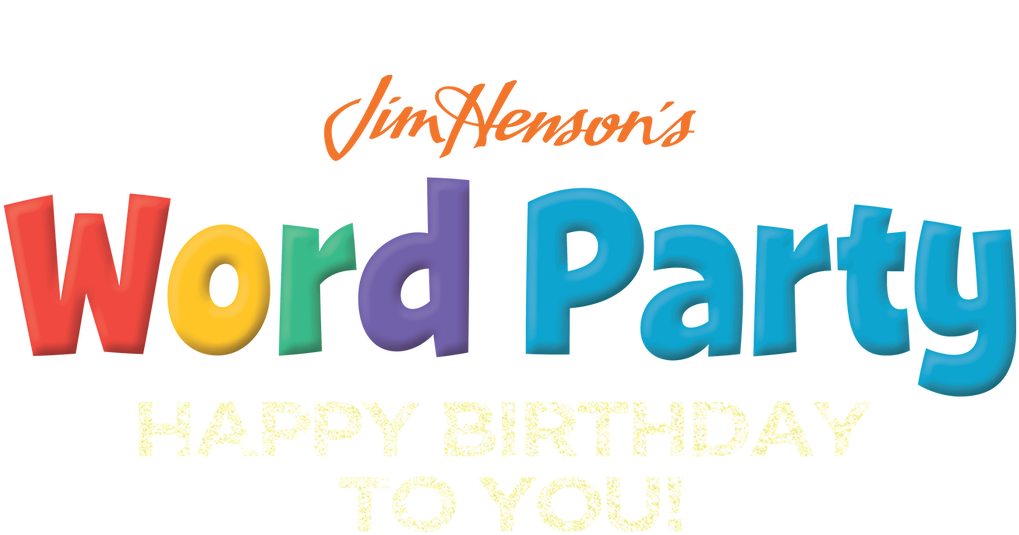 Word Party Netflix Original Happy Birthday PNG image