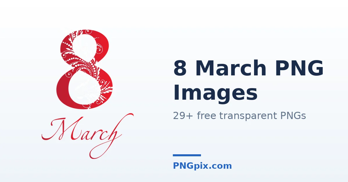 8 March PNG images
