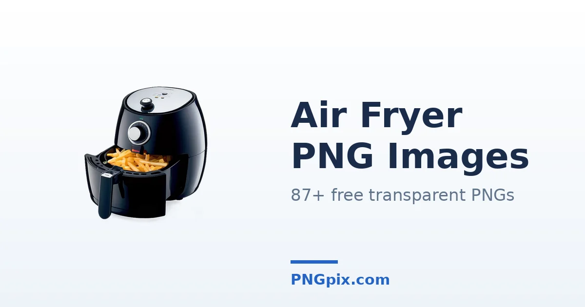 Air Fryer PNG images
