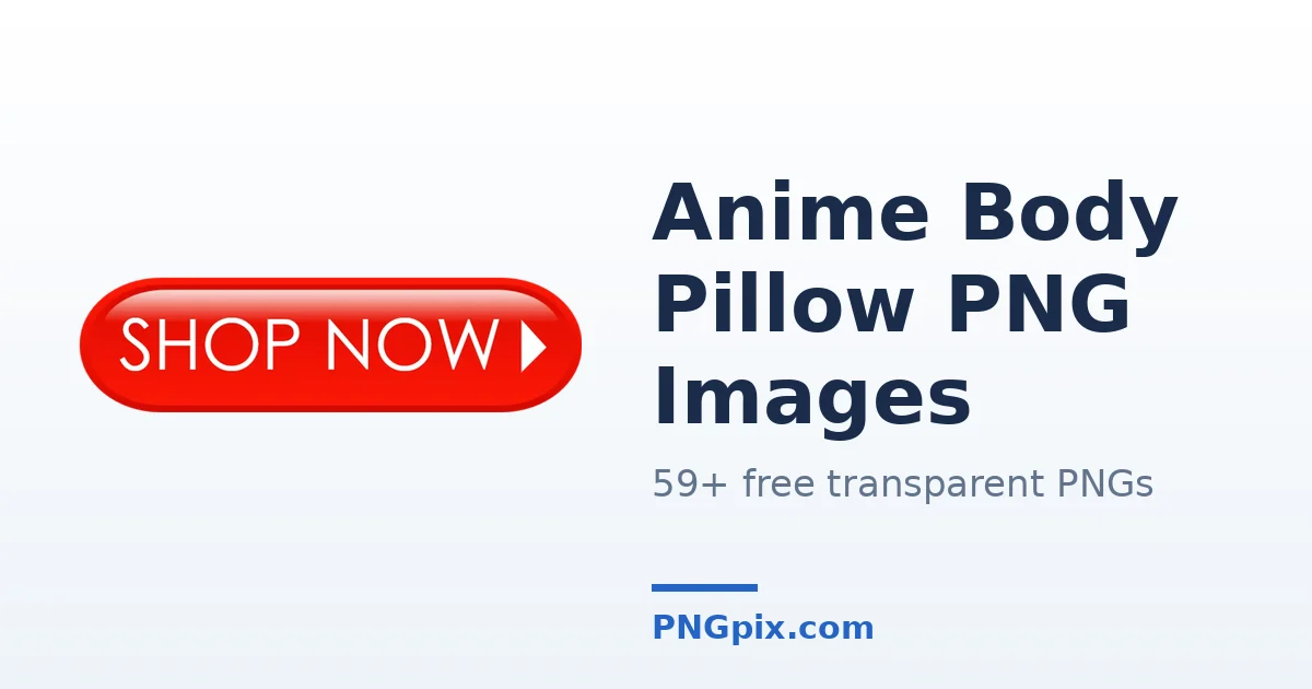 Anime Body Pillow PNG images