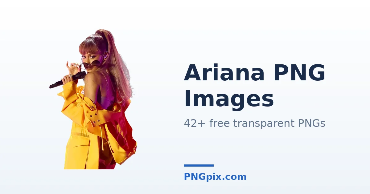 Ariana PNG images