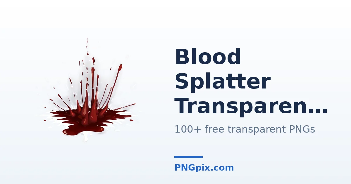 Blood Splatter Transparent PNG images