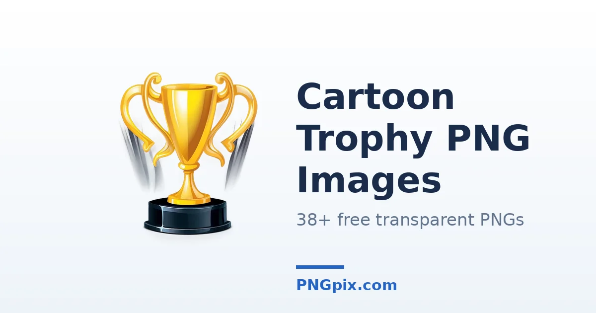 Cartoon Trophy PNG images