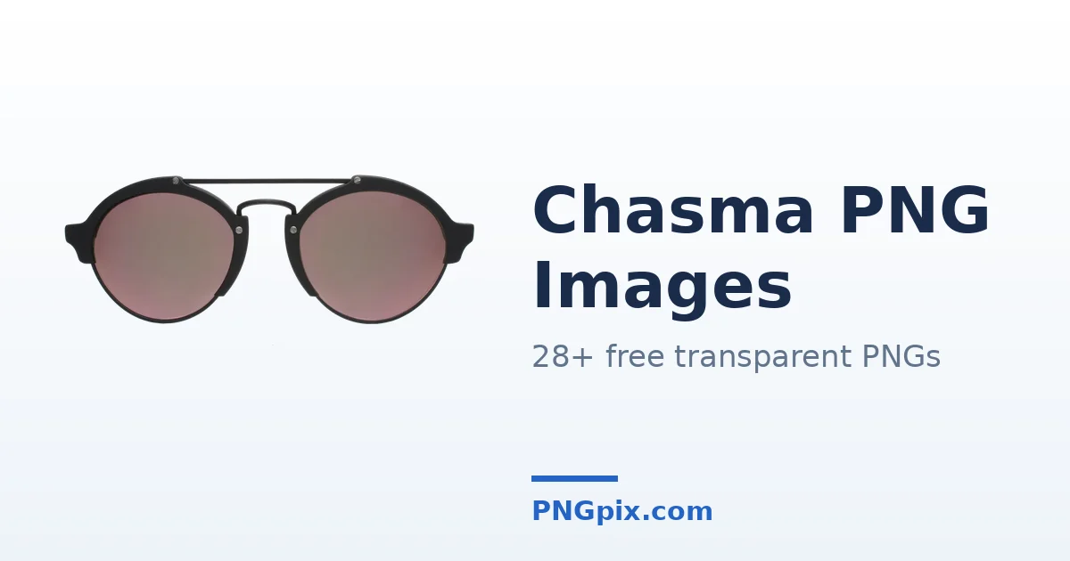 Chasma PNG images