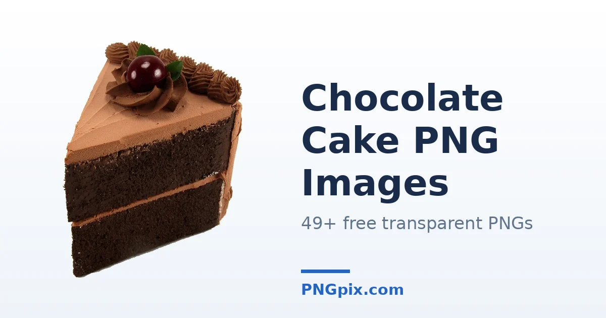 Chocolate Cake PNG images