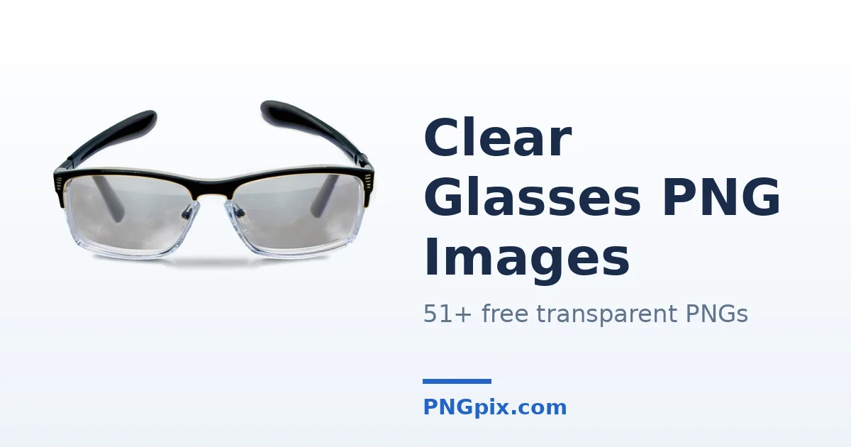 Clear Glasses PNG images