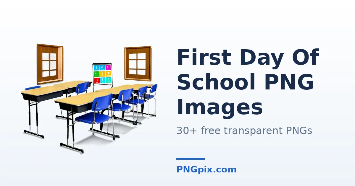 First Day Of School PNG images