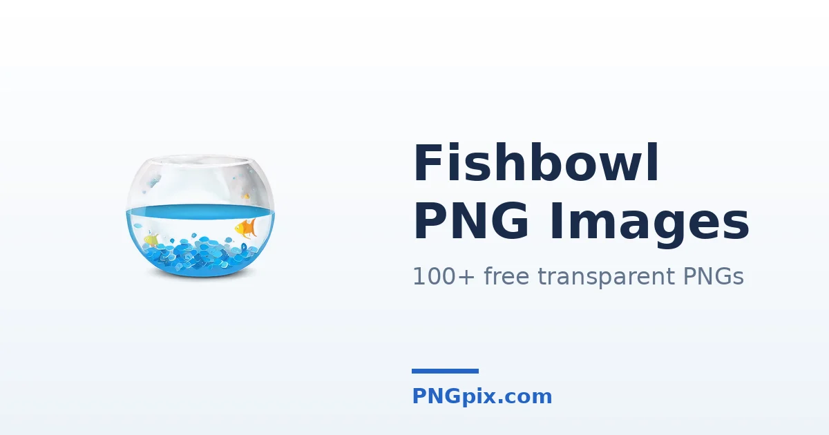 Fishbowl PNG images