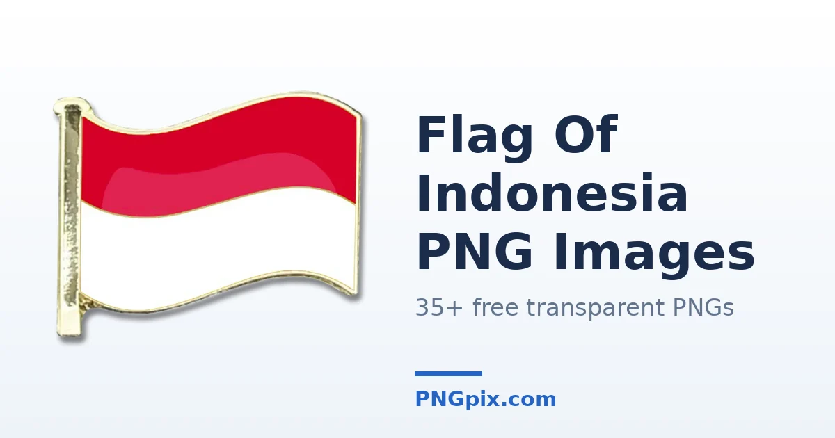 Flag Of Indonesia PNG images