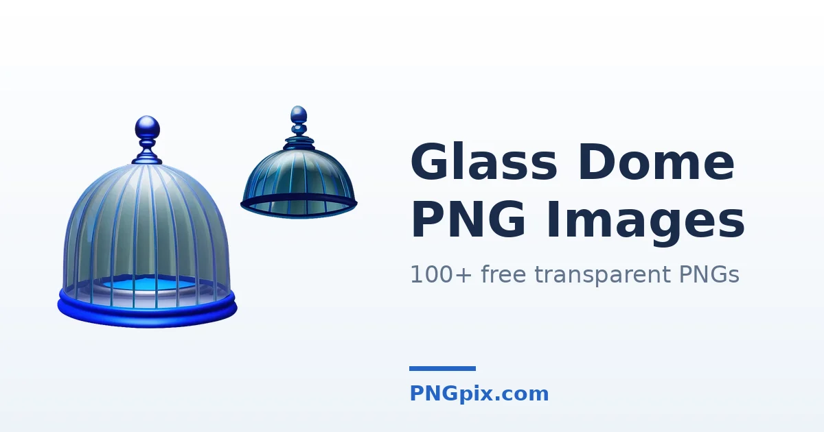 Glass Dome PNG images