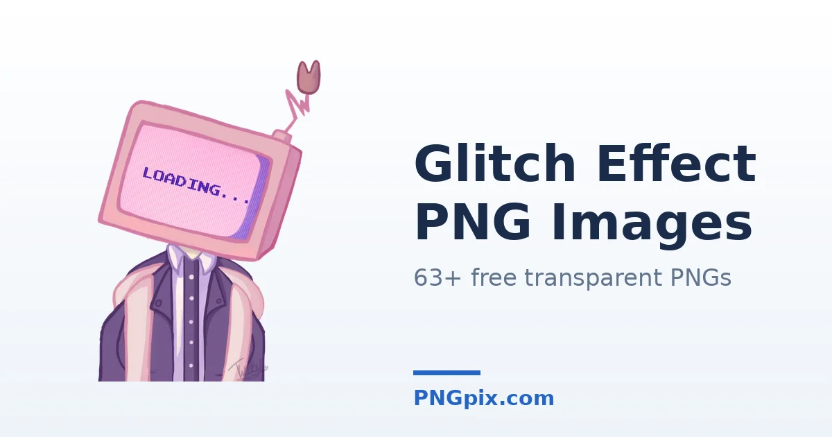 Glitch Effect PNG images