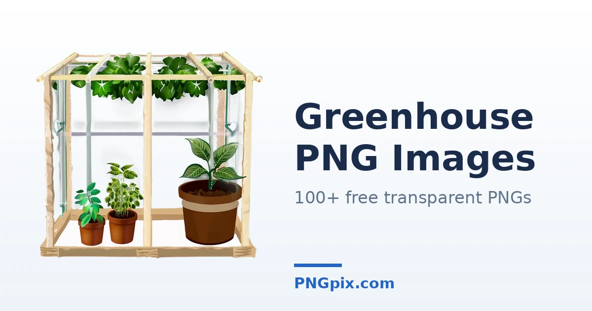Greenhouse PNG images