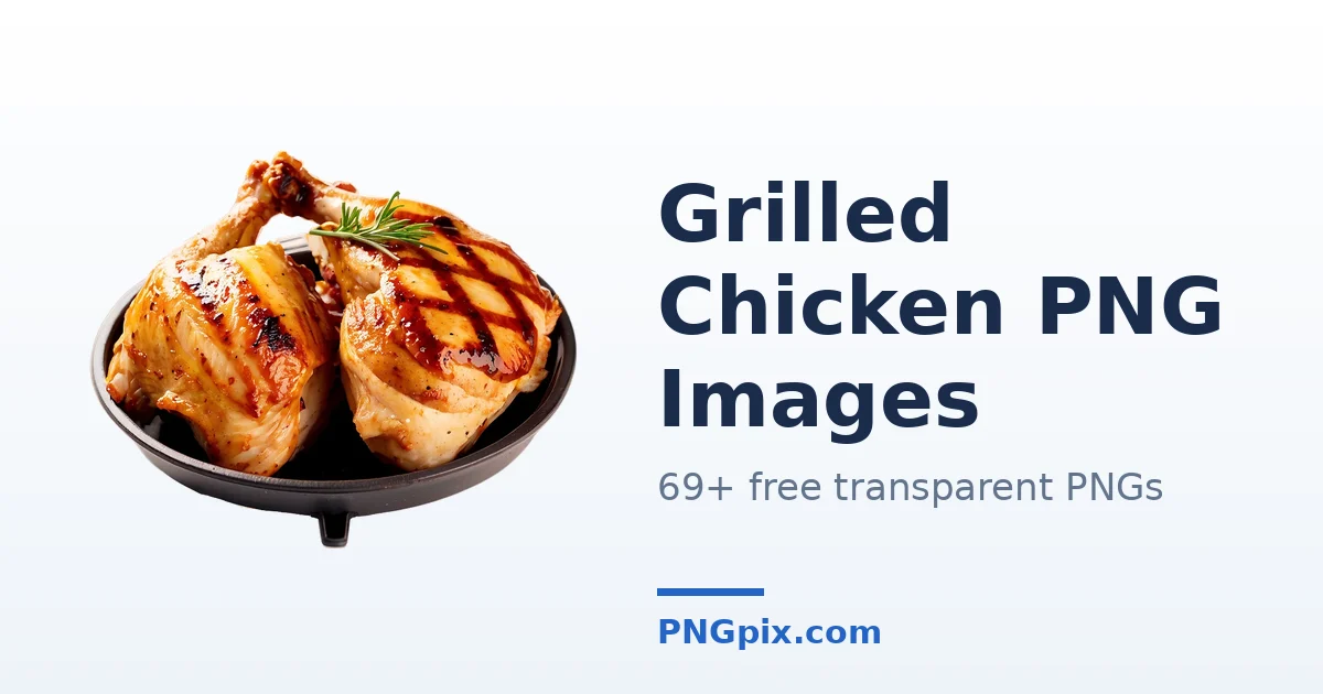 Grilled Chicken PNG images