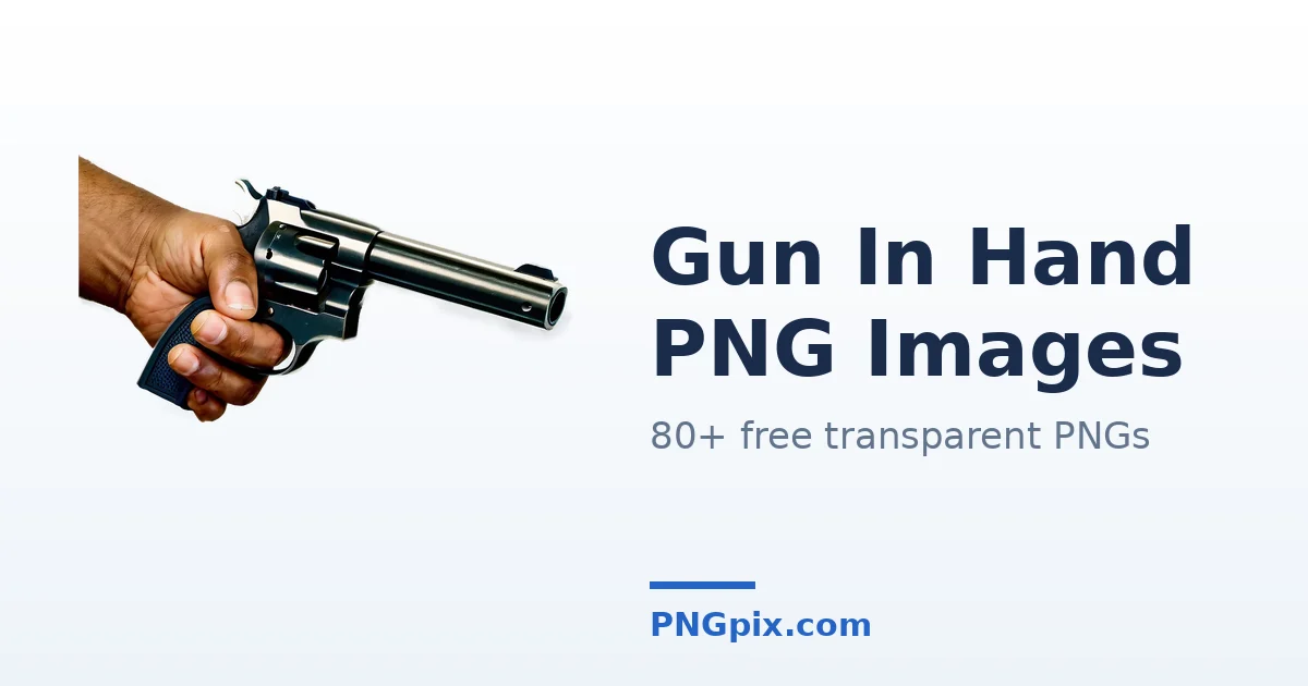 Gun In Hand PNG images